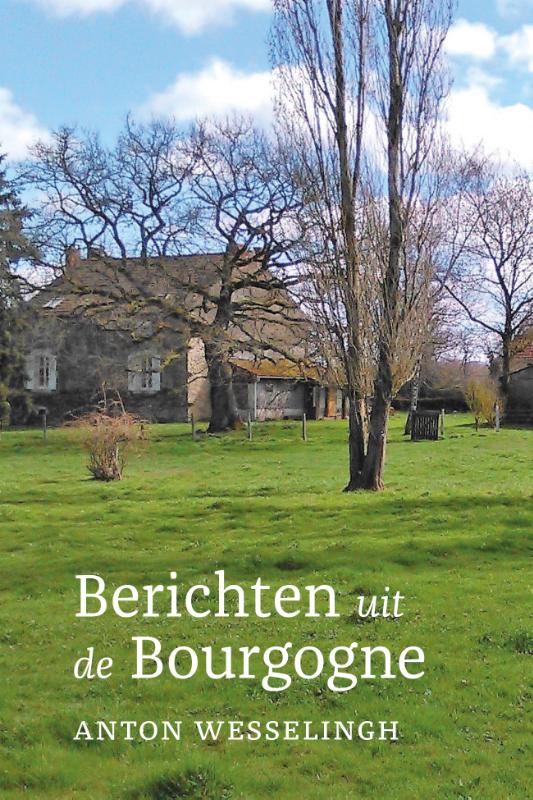 Berichten uit de Bourgogne