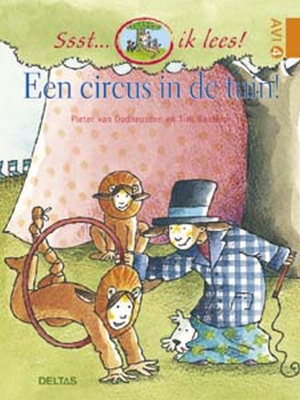 Een circus in de tuin! / Ssst... ik lees!