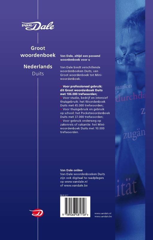 Van Dale groot woordenboek -  Van Dale Groot woordenboek Nederlands-Duits Van Dale groot woordenboek  -   Van Dale Groot woordenboek Nederlands-Duits achterkant