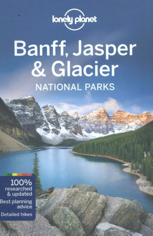 Banff, Jasper & Glacier National Parks