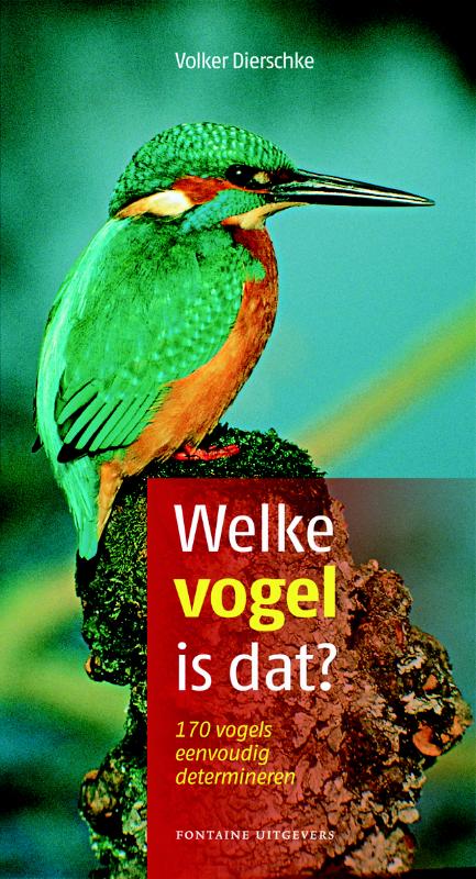 Welke Vogel Is Dat? / Druk Heruitgave