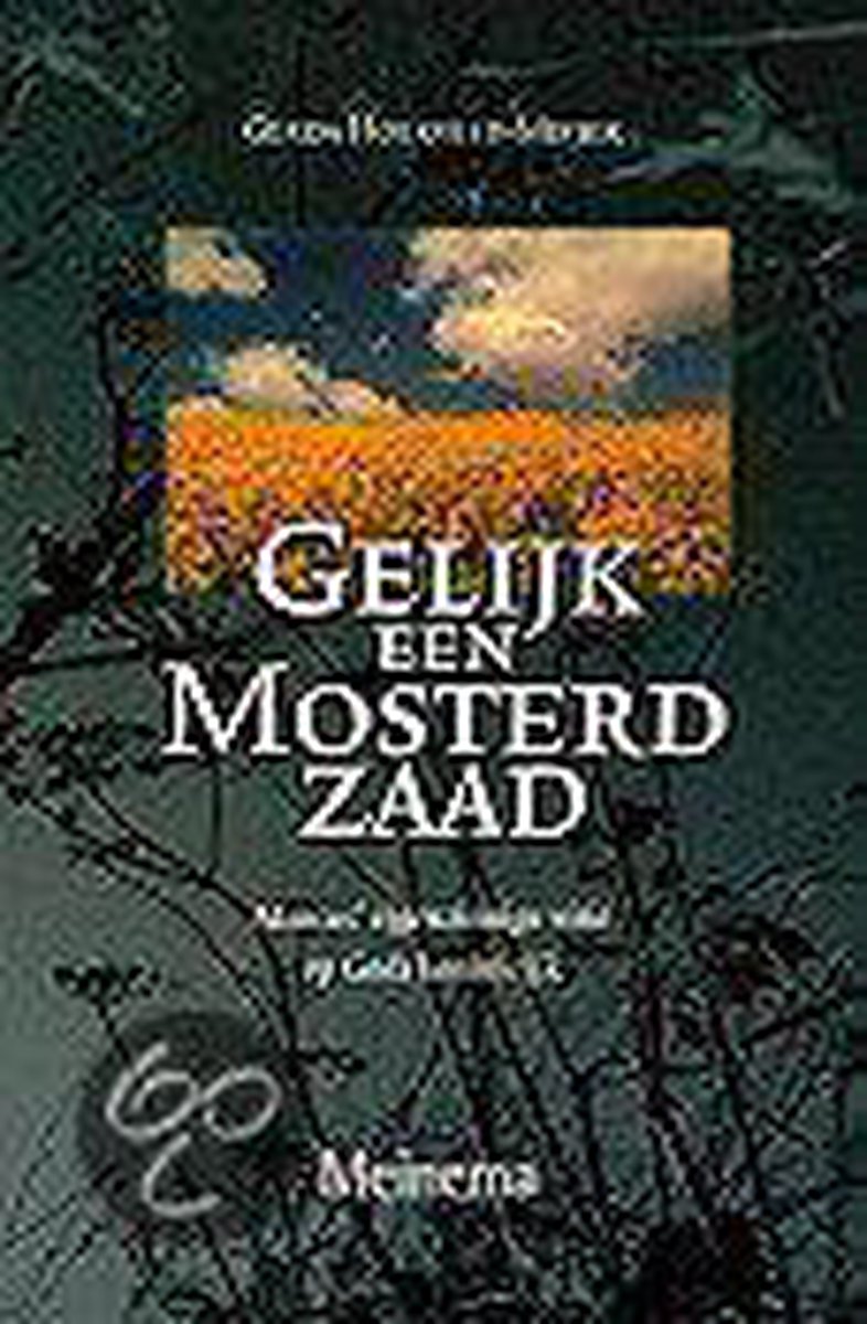 boekenbalie_9789021138886_cover Gelijk Een Mosterdzaad
