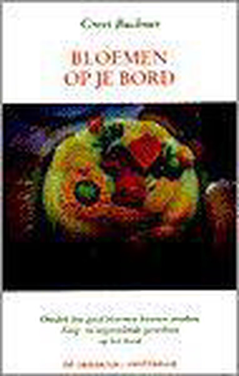 boekenbalie_9789060305669_cover BLOEMEN OP JE BORD