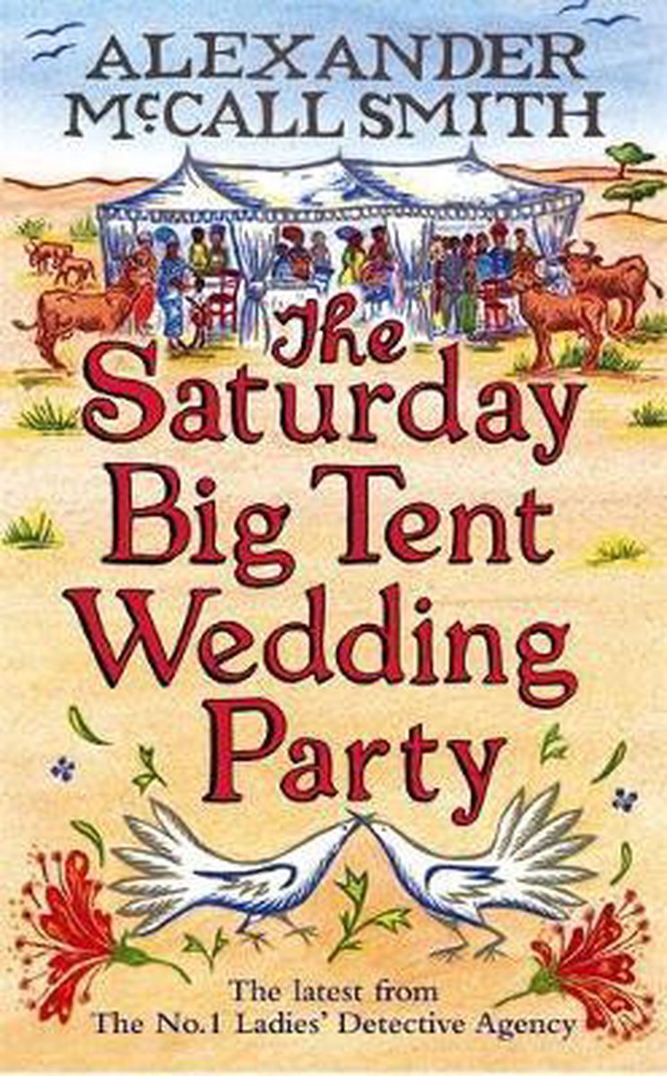 Alexander McCall Smith The Saturday Big Tent Wedding Party