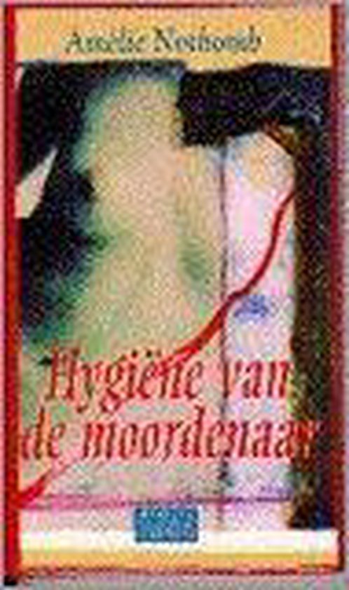A. Nothomb Hygiene Van De Moordenaar thumbnail