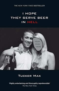I HOPE THEY SERVE BEER IN HELL NOVEL