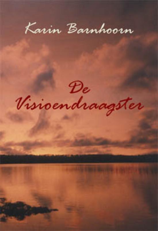 De Visioendraagster