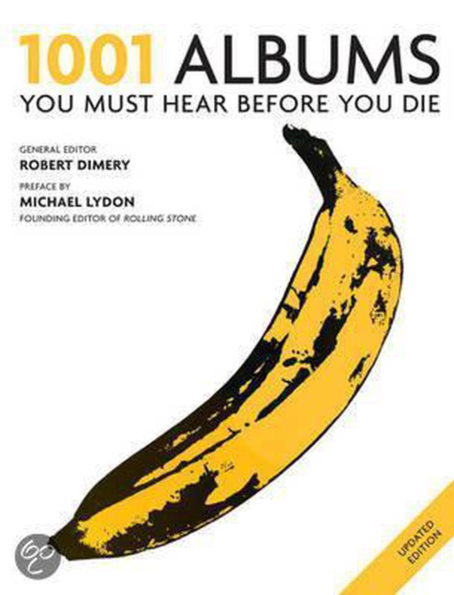 1001: Albums You Must Hear Before You Die