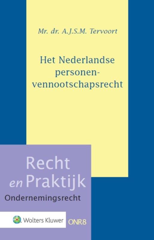 A.J.S.M. Tervoort Het Nederlandse Personenvennootschapsrecht / Recht En Praktijk - Ondernemingsrecht / 8