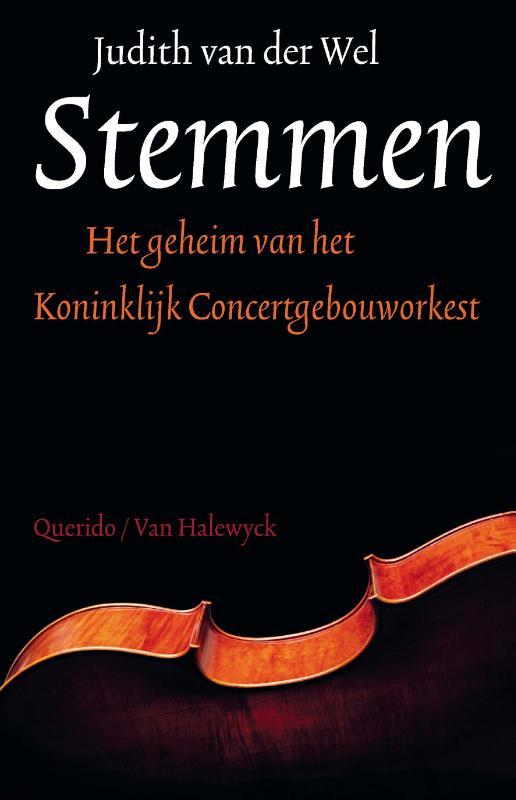 Isbn Stemmen ( Het geheim van het Koninklijk Concertgebouworkest )