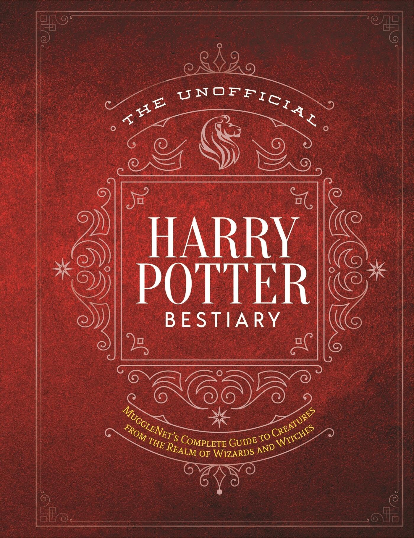 The Unofficial Harry Potter Bestiary / The Unofficial Harry Potter Reference Library