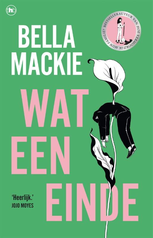 Bella Mackie Wat Een Einde thumbnail