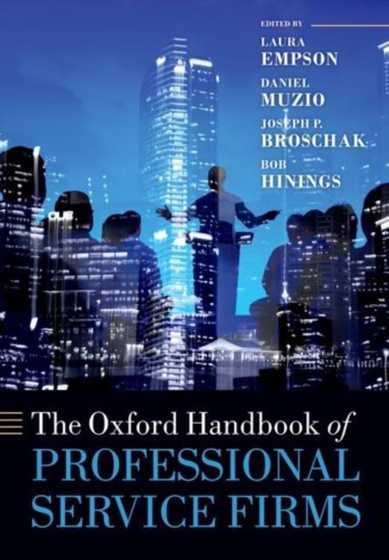 Oxford Handbooks-The Oxford Handbook of Professional Service Firms