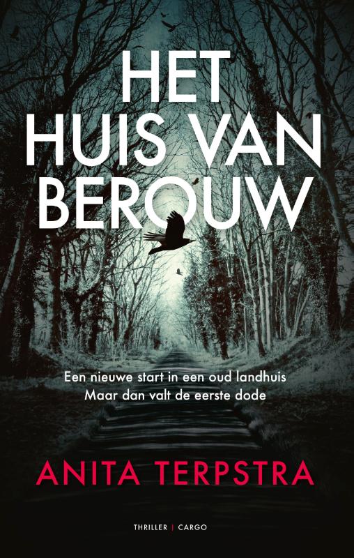 Uitgeverij Cargo 9789403134413 - Anita Terpstra - Het Huis Van Berouw boek