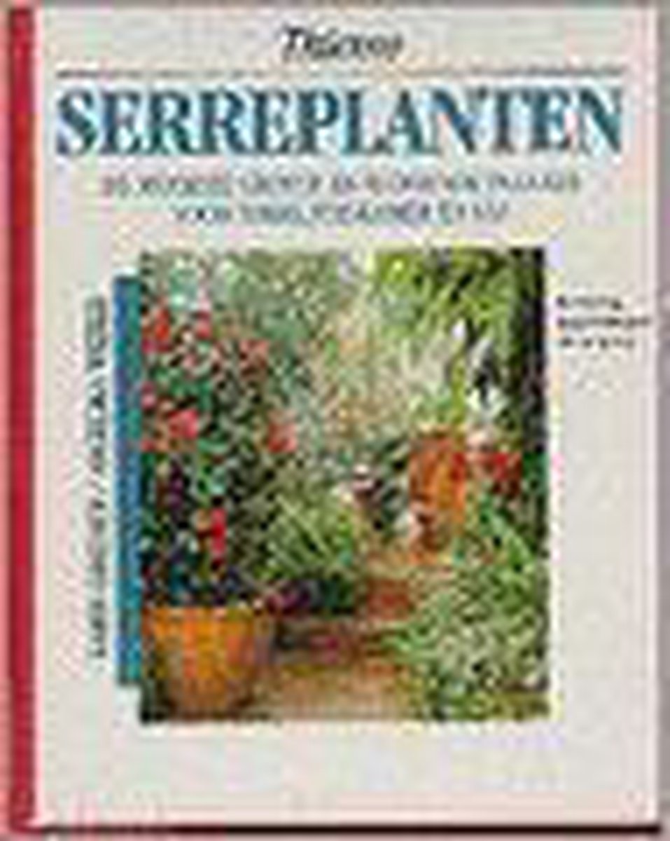 SERREPLANTEN / Bloemen en planten