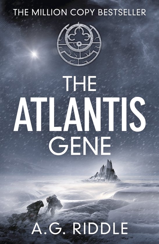 A.G. Riddle The Atlantis Gene