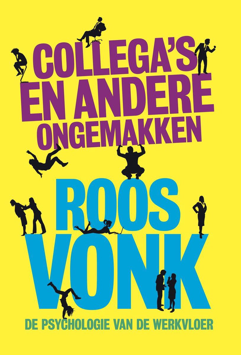 Roos Vonk Collega's En Andere Ongemakken