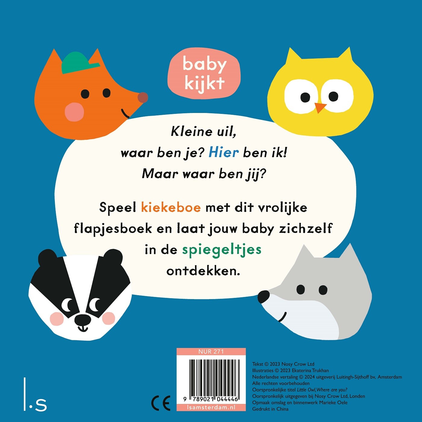 Kleine uil, waar ben je? / Baby kijkt achterkant