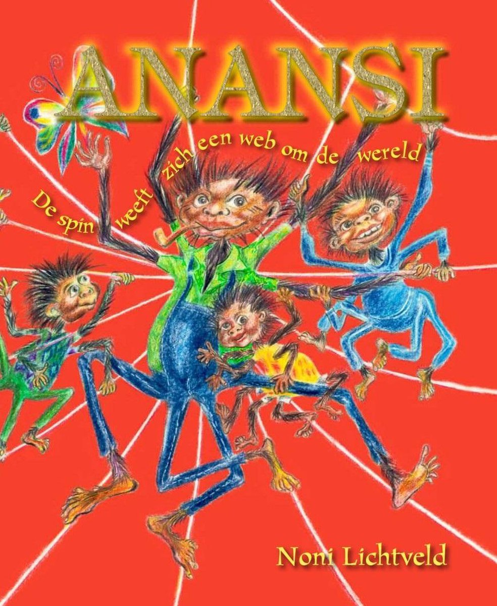 Anansi De spin weeft zich een web om de wereld