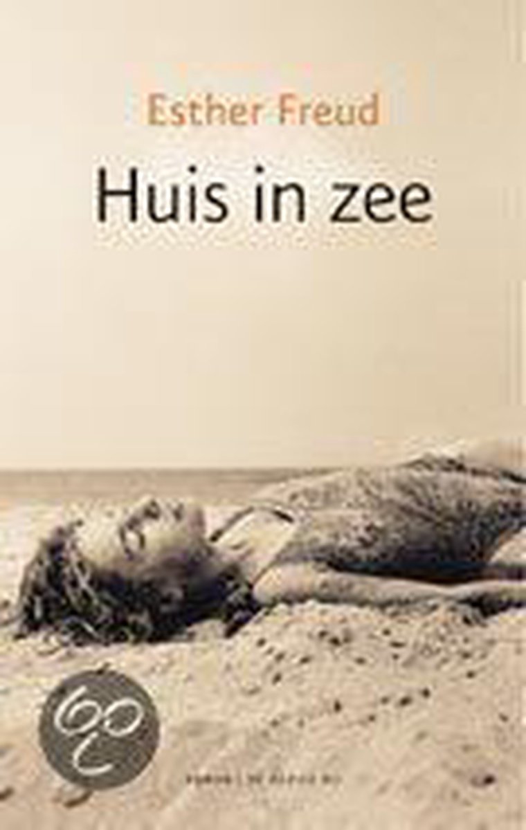Esther Freud Huis In Zee thumbnail