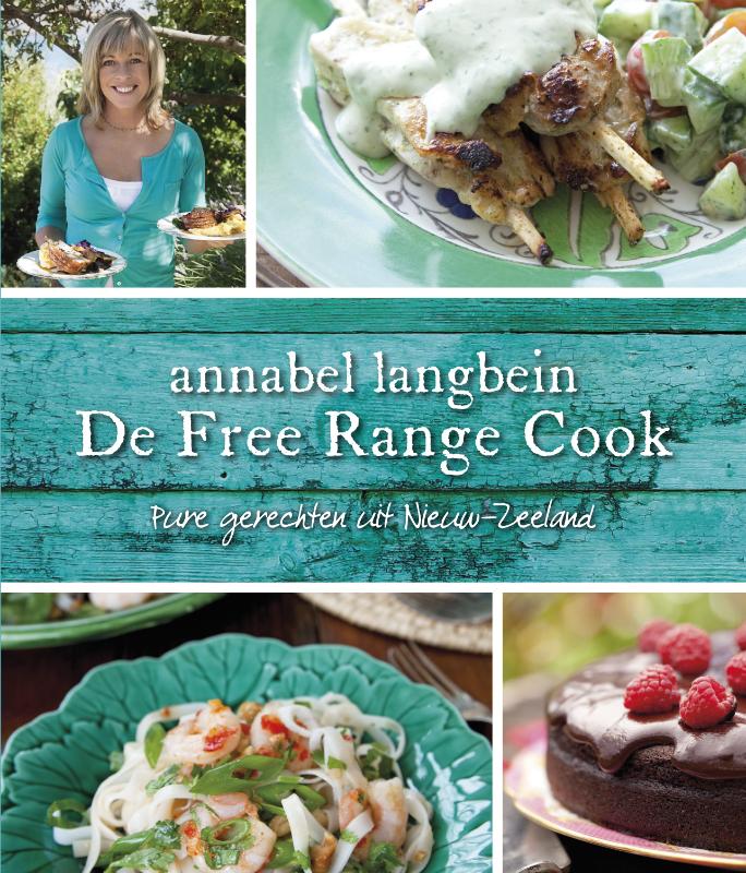 Annabel Langbein De Free Range Cook thumbnail