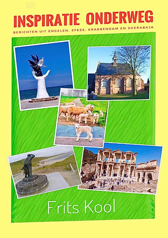 boekenbalie_9789464432930_cover Inspiratie onderweg. Berichten uit Engelen, Efeze, Krabbendam en Soerabaja