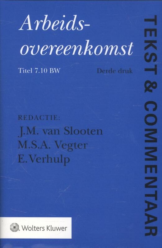 Arbeidsovereenkomst / Tekst & Commentaar