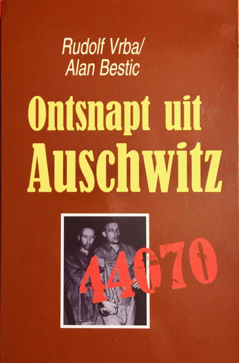 Ontsnapt uit Auschwitz