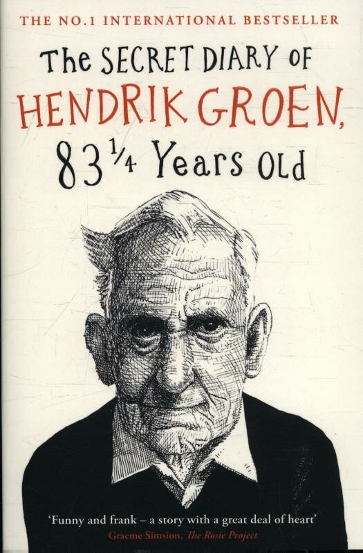 The Secret Diary of Hendrik Groen, 83 ¼ Years Old