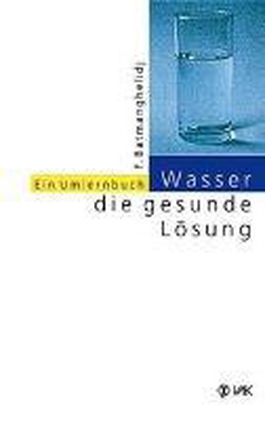 Wasser, die gesunde Lösung