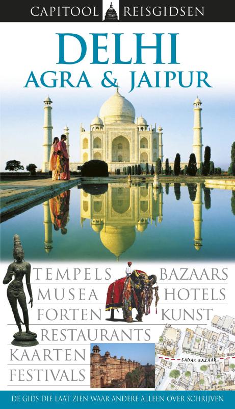 Capitool reisgidsen - Delhi Agra en Jaipur