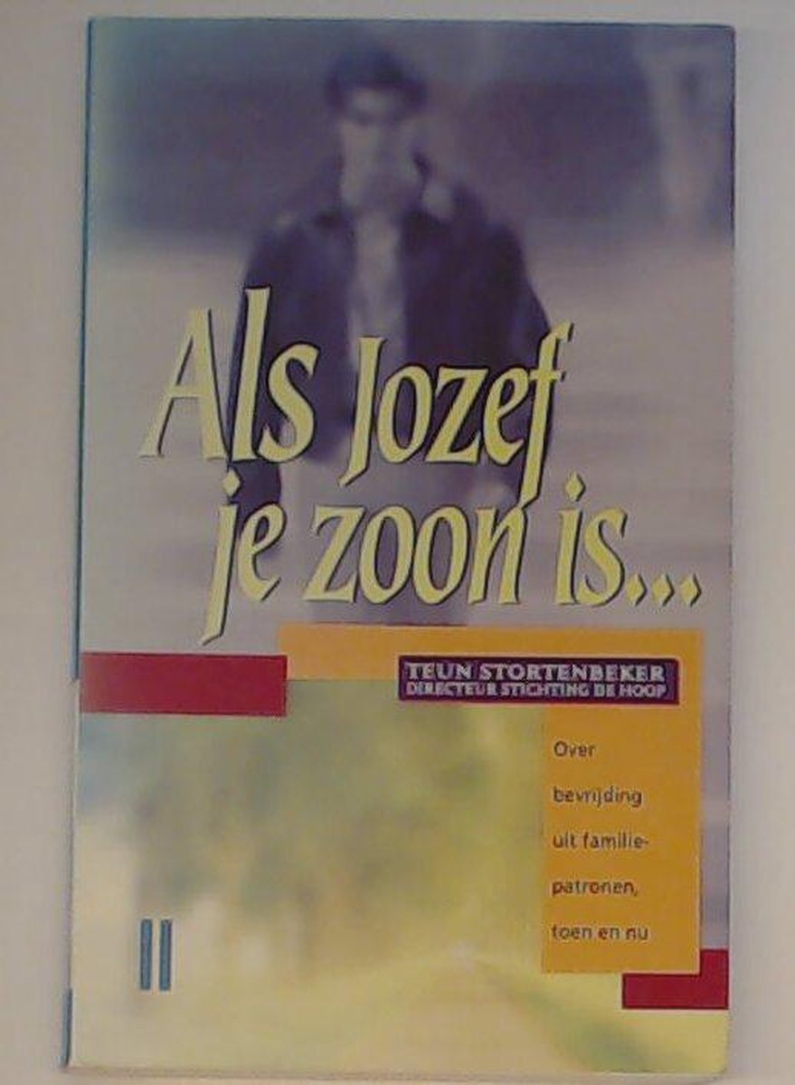 Als jozef je zoon is