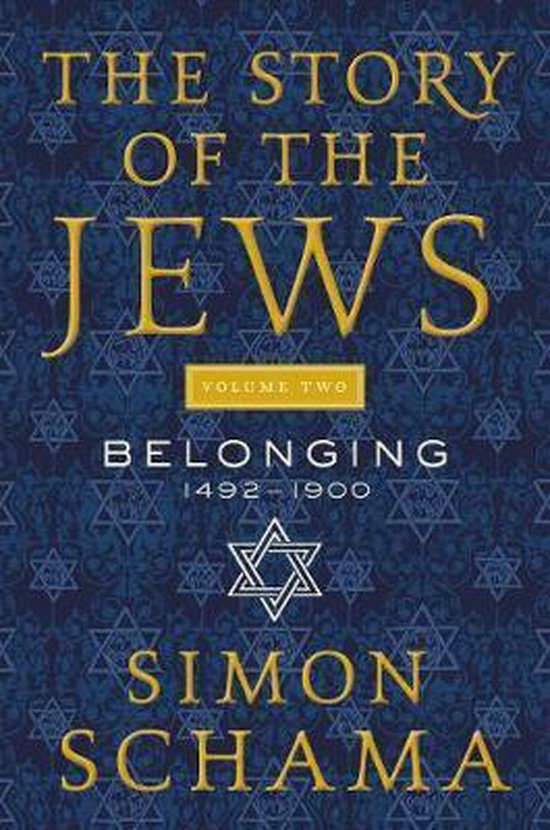 The Story of the Jews, Volume Two: Belonging