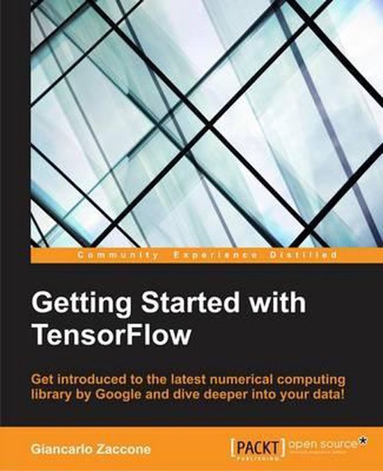 Getting Started with TensorFlow