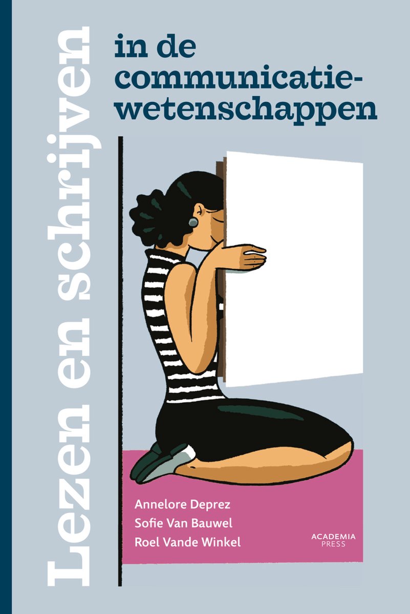 LEZEN EN SCHRIJVEN IN DE COMMUNICATIEWETENSCHAPPEN