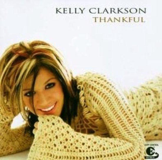 Kelly Clarkson - Thankful