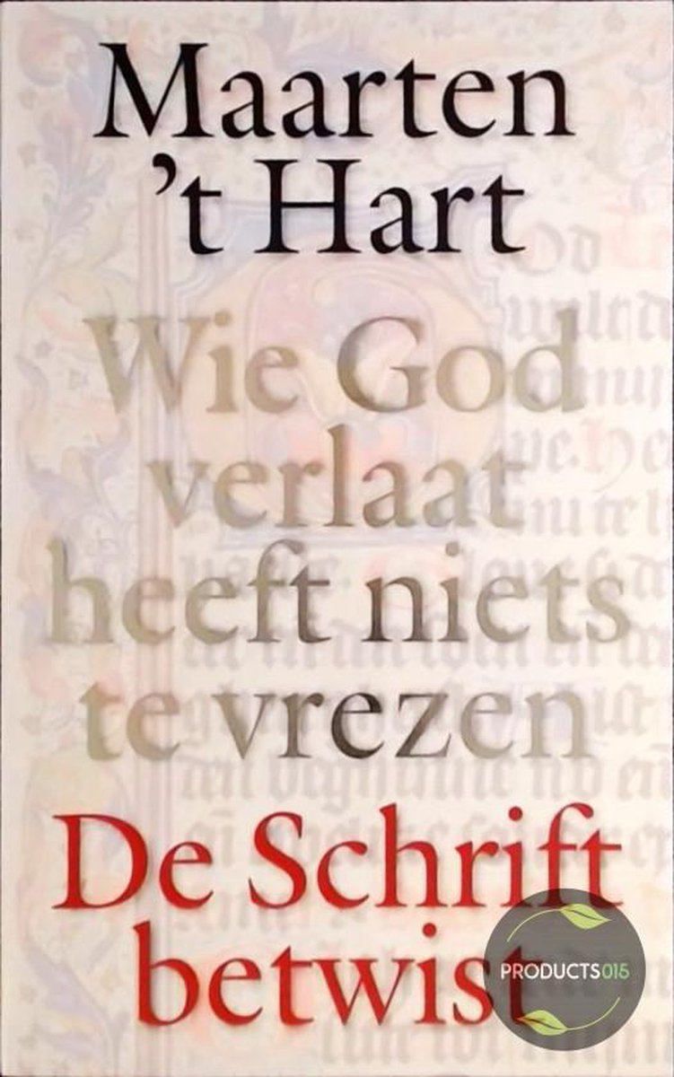 boekenbalie_9789029520799_cover Wie God verlaat heeft niets te vrezen