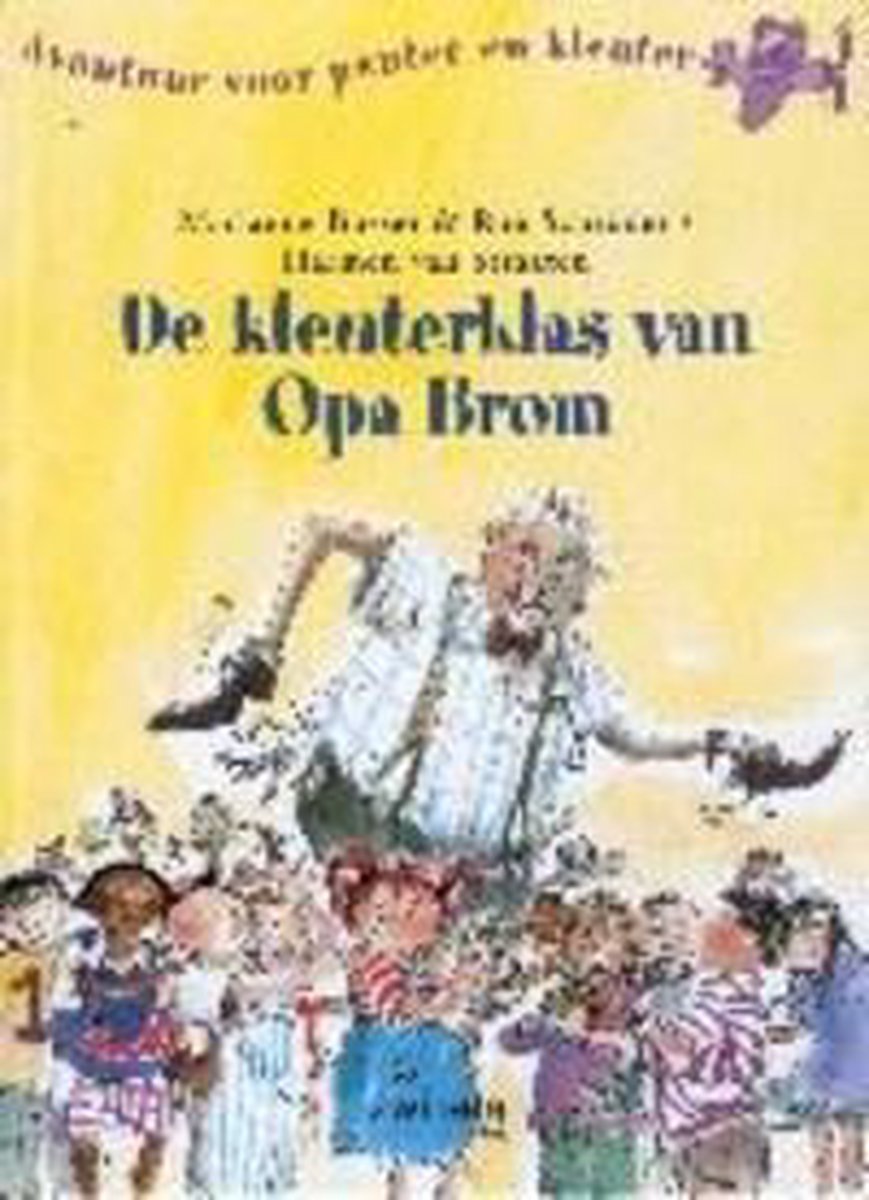 De kleuterklas van opa Brom