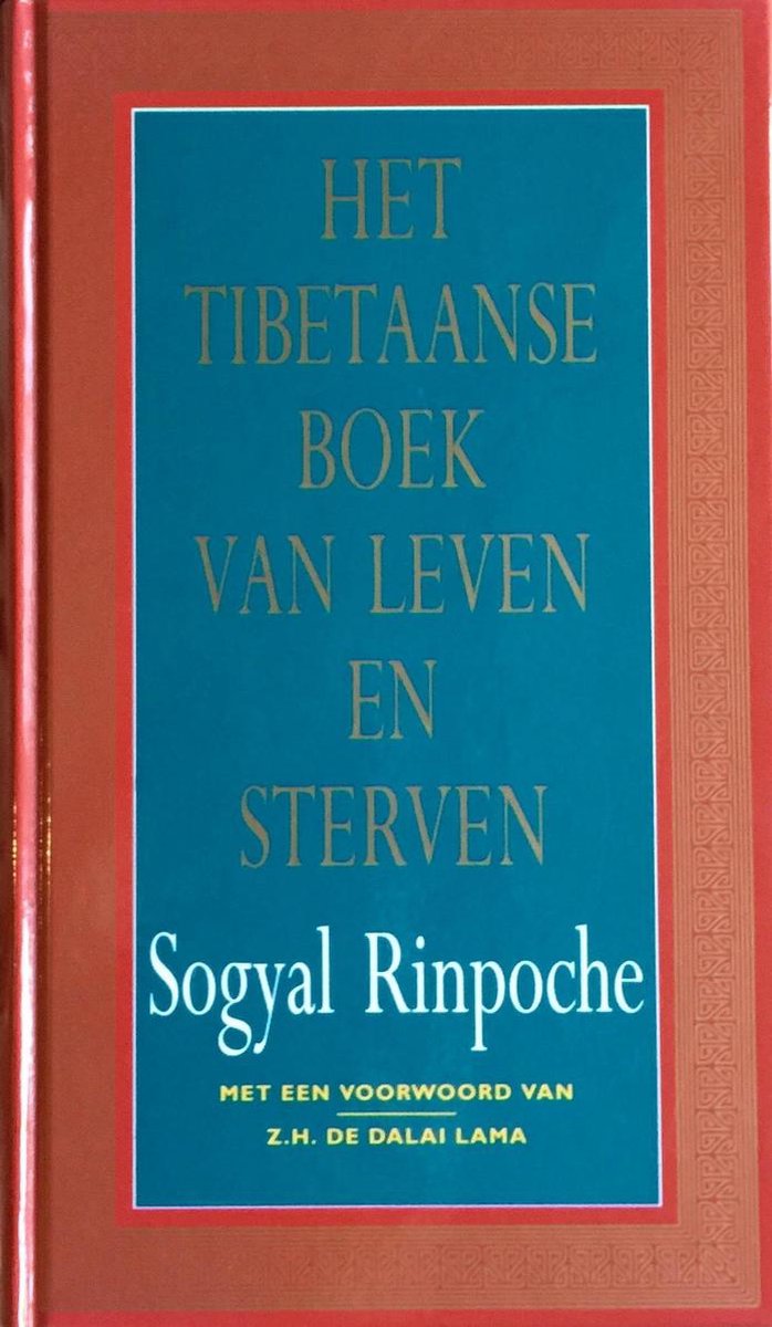 Tibetaanse Boek Van Leven En Sterven