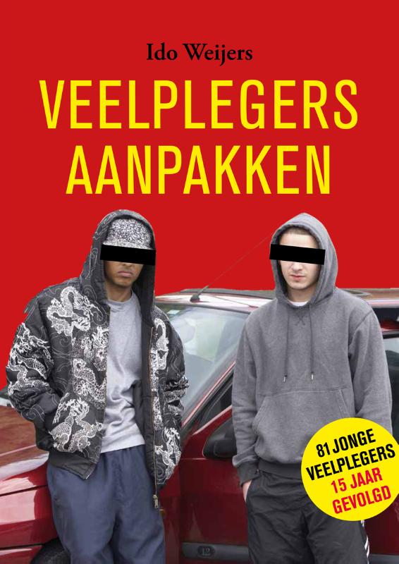 Ido Weijers Veelplegers Aanpakken