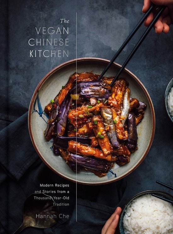 Hannah Che The Vegan Chinese Kitchen