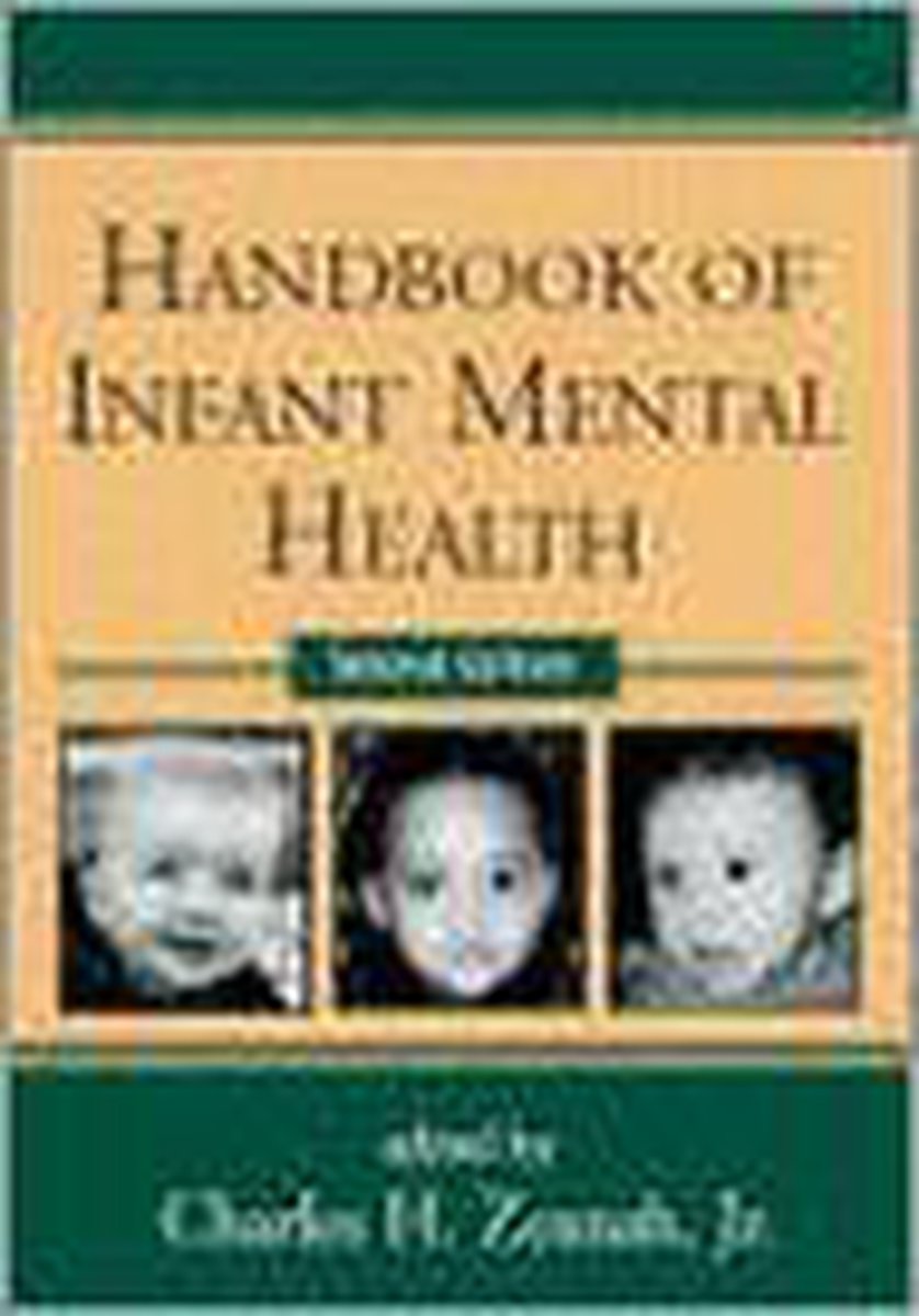 Handbook Of Infant Mental Health