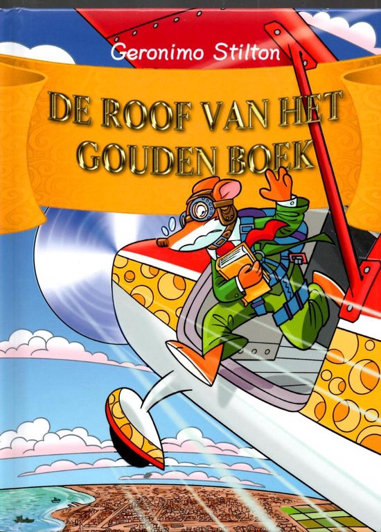 Geronimo Stilton De Roof Van Het Gouden Boek