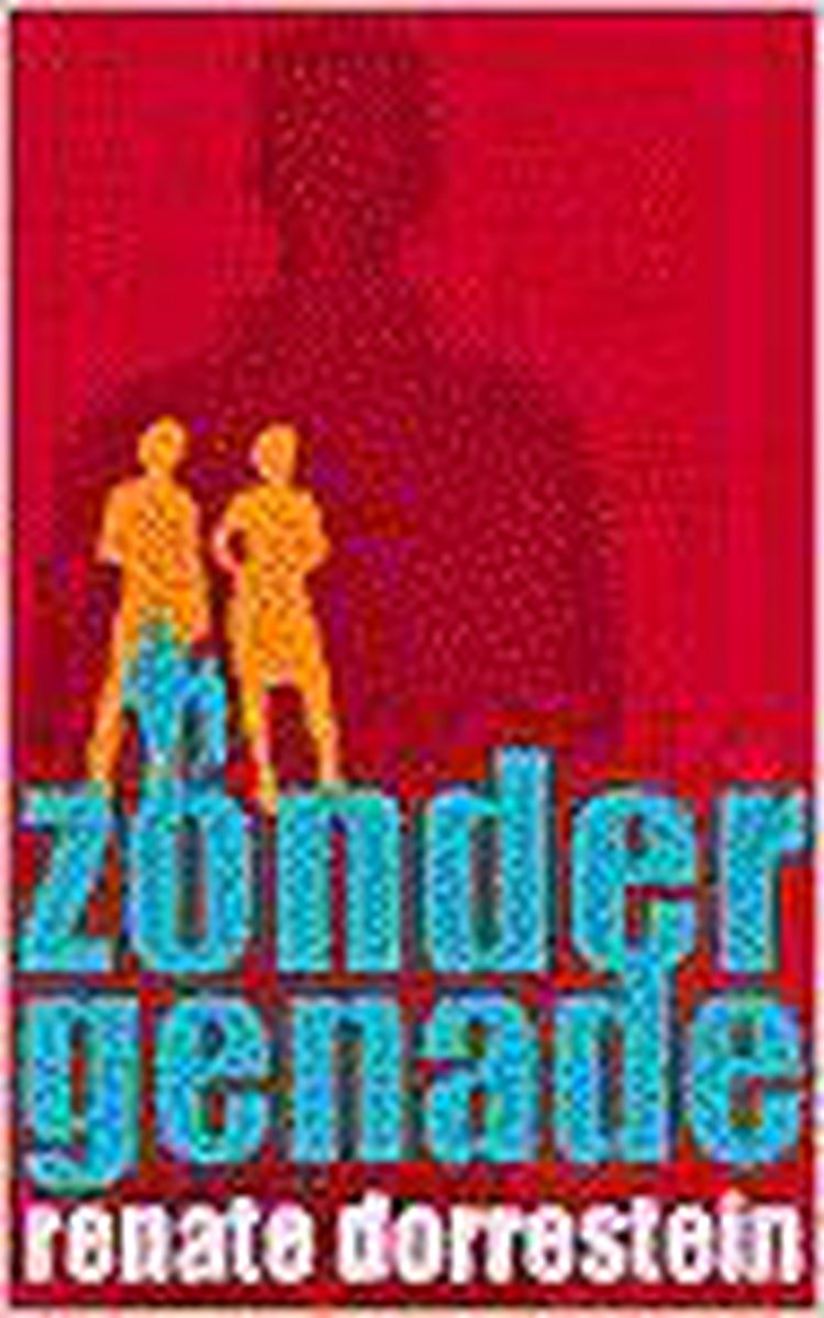 boekenbalie_9789025415426_cover ZONDER GENADE (PBK)