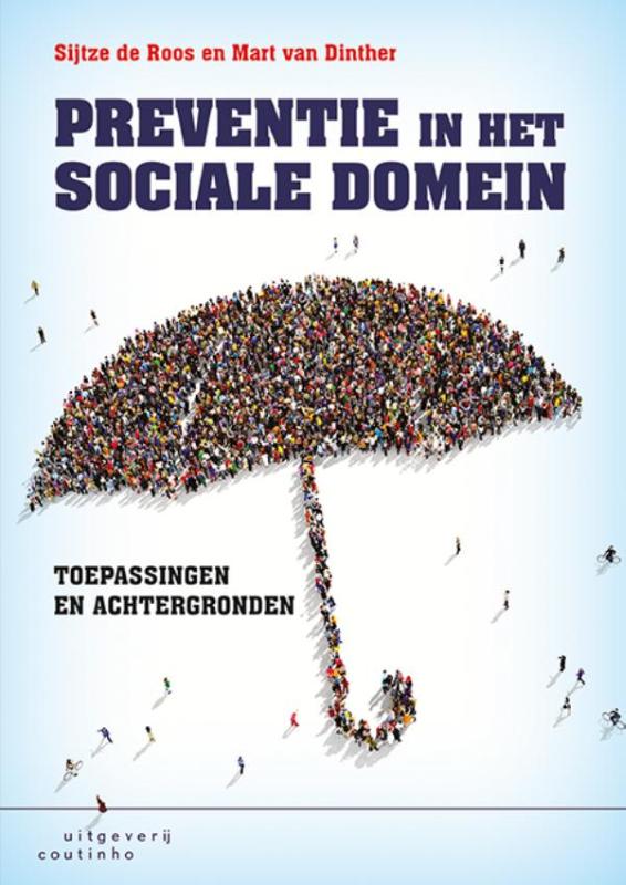 Sijtze de Roos Preventie In Het Sociale Domein