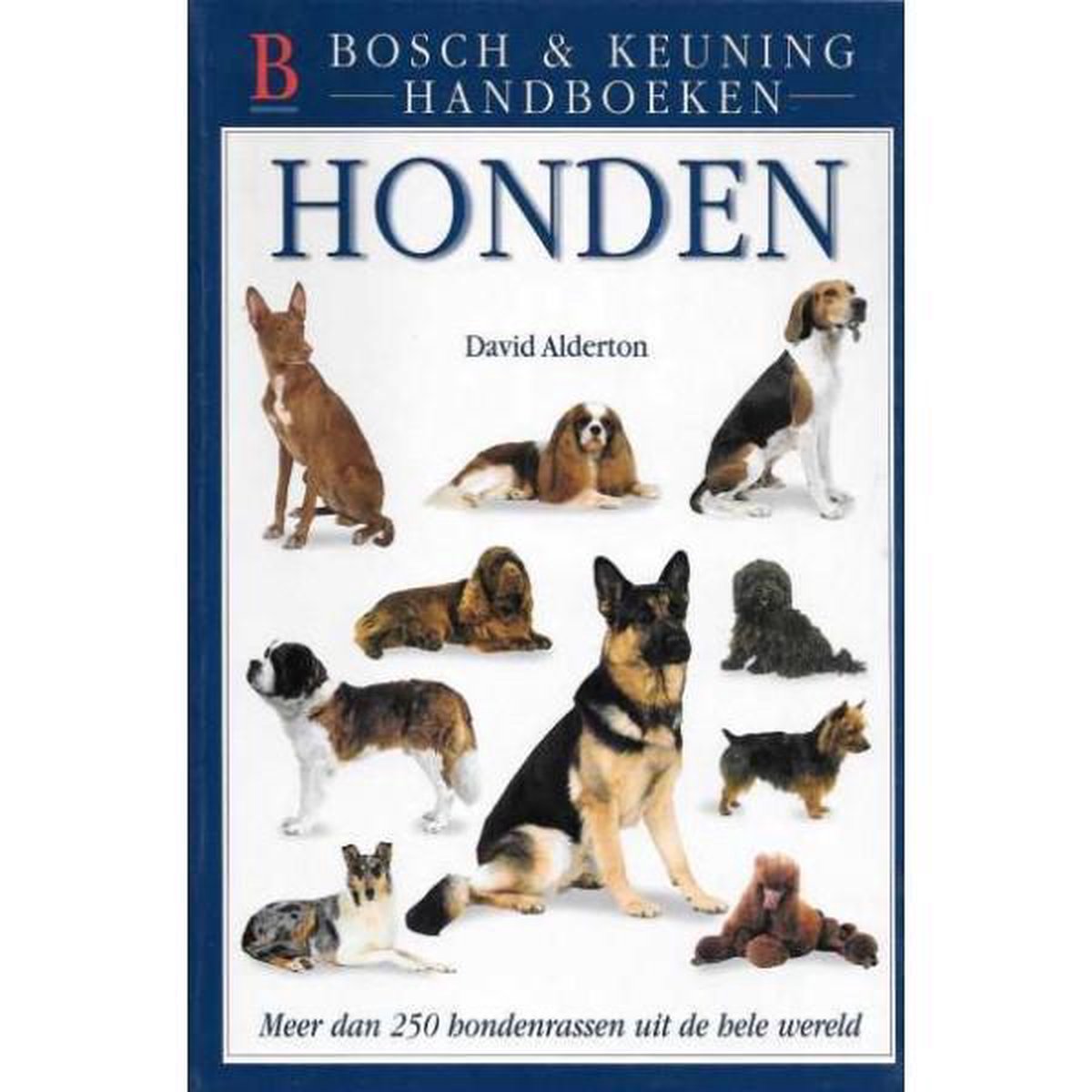 boekenbalie_9789024605972_cover Honden / Bosch & Keuning Handboeken