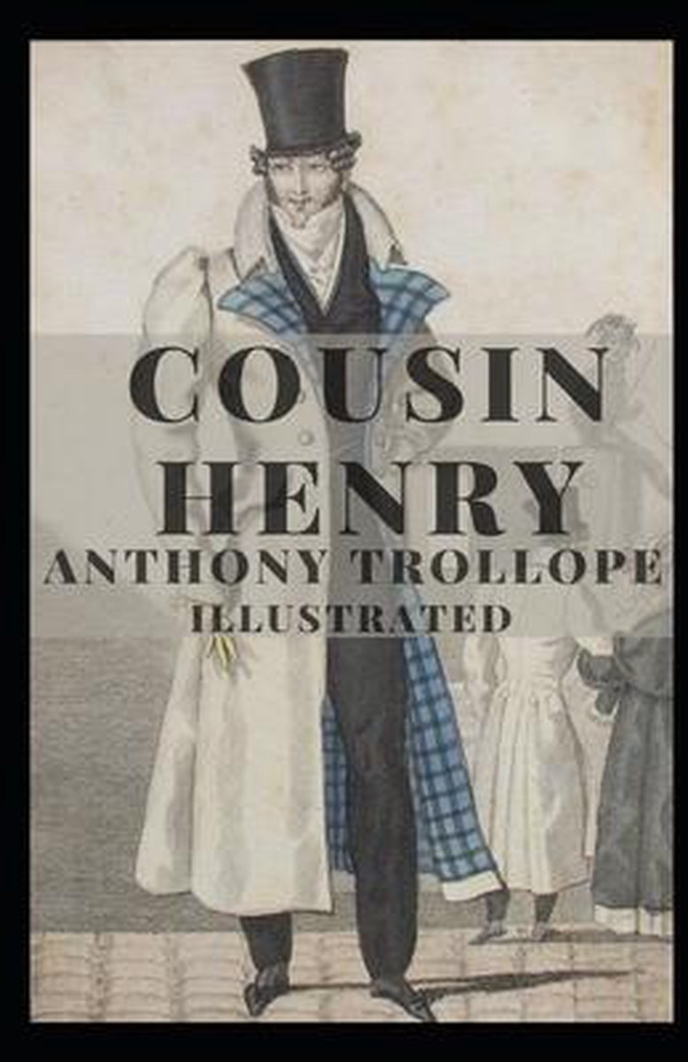 Cousin Henry Illustrated