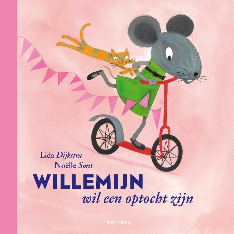 Willemijn wil een optocht zijn / Willemijn