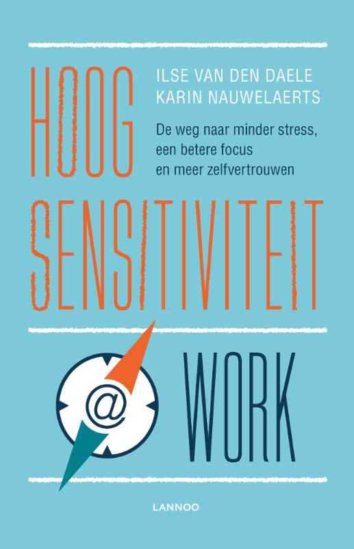 boekenbalie_9789401443685_cover Hoogsensitiviteit @ work