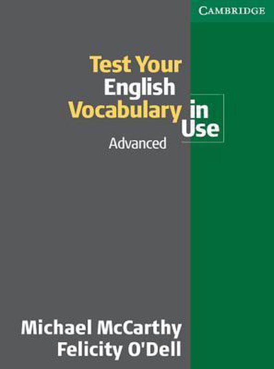 Test Your English Vocabulary In Use: Advanced
